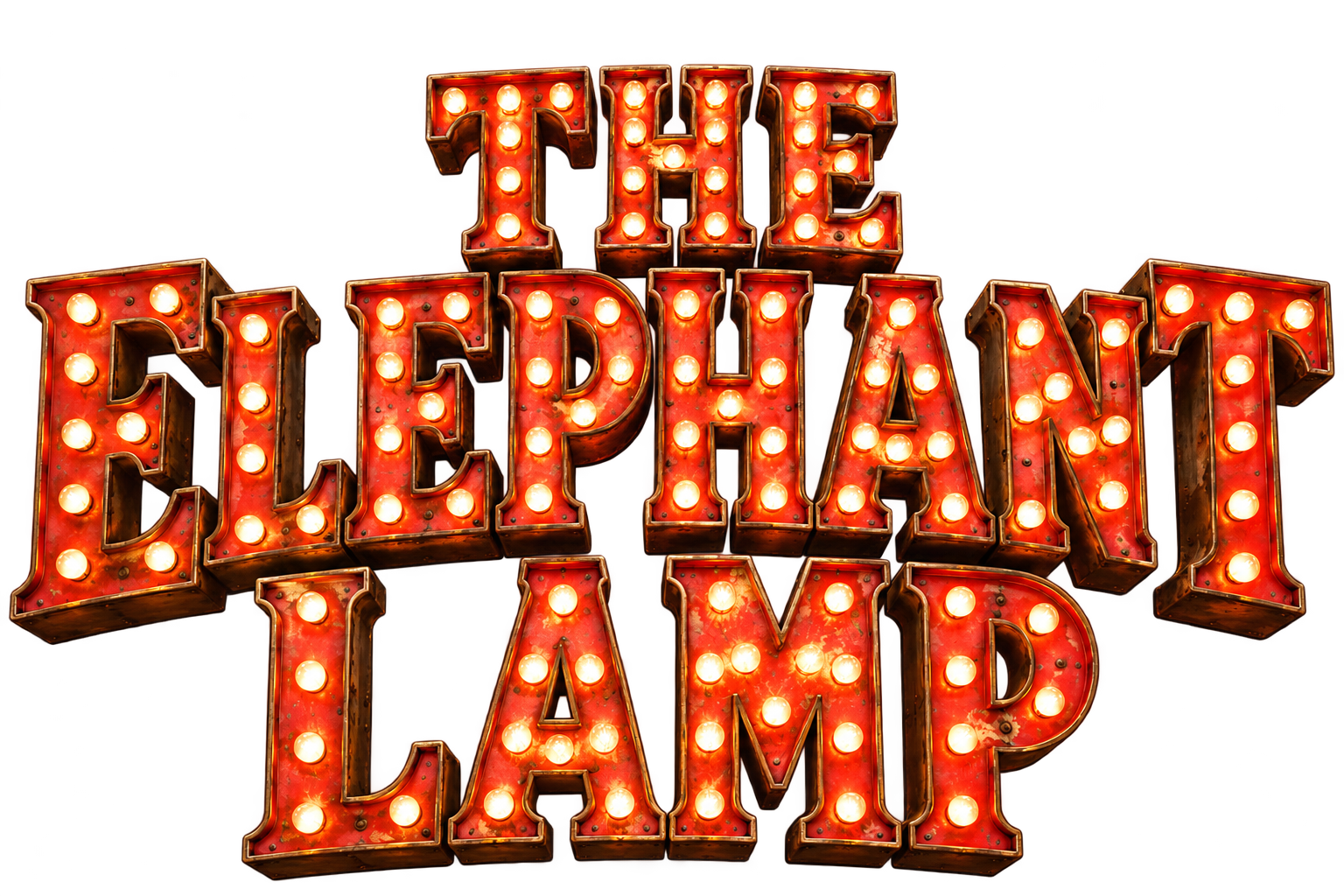 THE ELEPHANT LAMP — glowing vintage red-metal circus marquee lettering